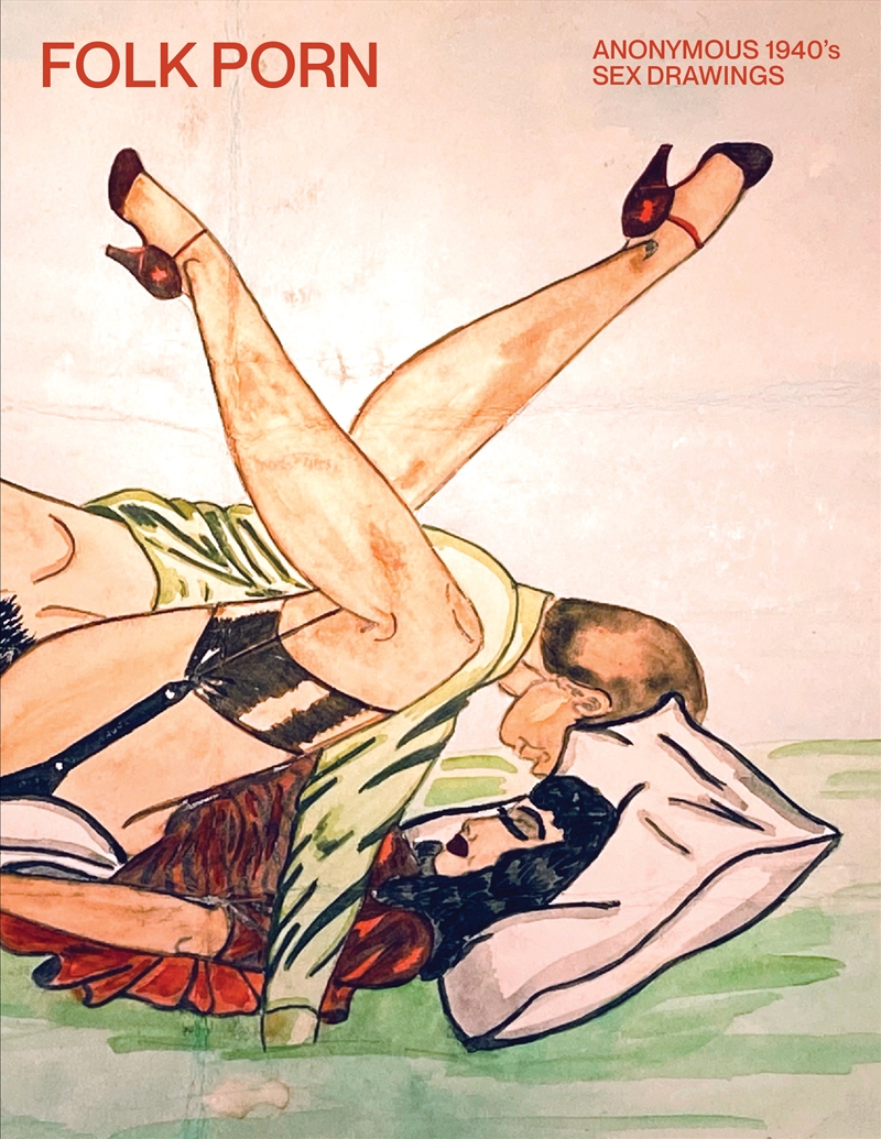 FOLK PORN: Anonymous 1940s Sex Drawings/Product Detail/Art