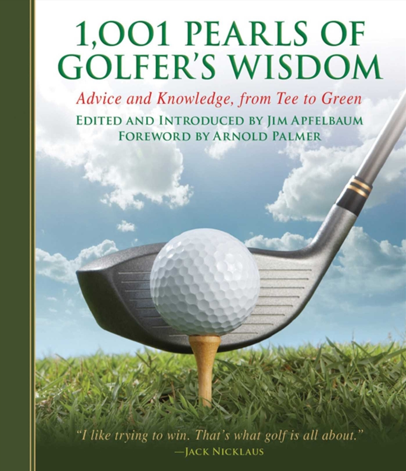 1,001 Pearls of Golfers' Wisdom/Product Detail/Sport & Recreation