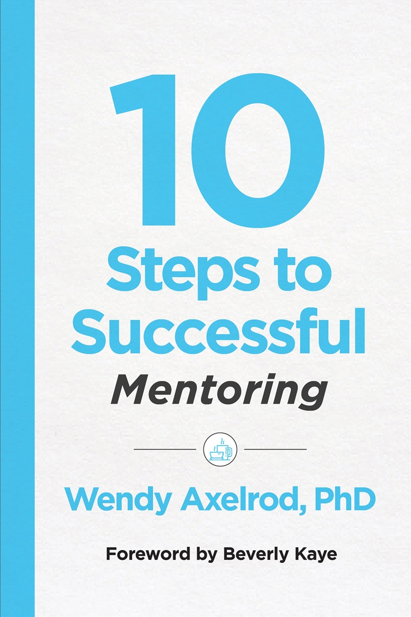 10 Steps to Successful Mentoring/Product Detail/Science