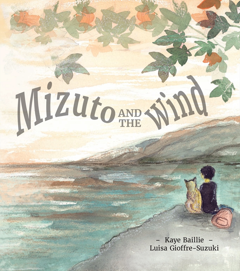 Mizuto and the Wind/Product Detail/Early Childhood Fiction Books