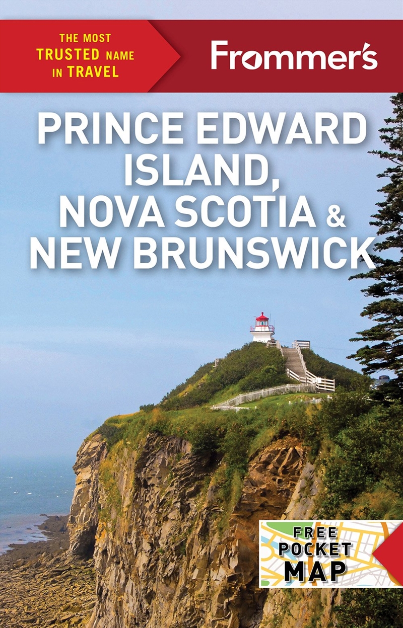 Frommer's Easyguide To Prince Edward Island, Nova Scotia And New Brunswick/Product Detail/Travel & Holidays