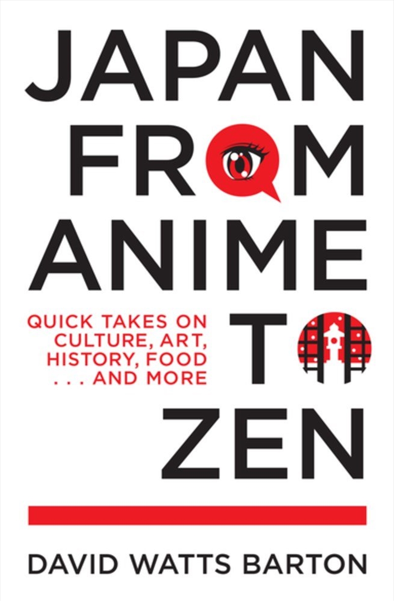 Japan from Anime to Zen/Product Detail/Society & Culture