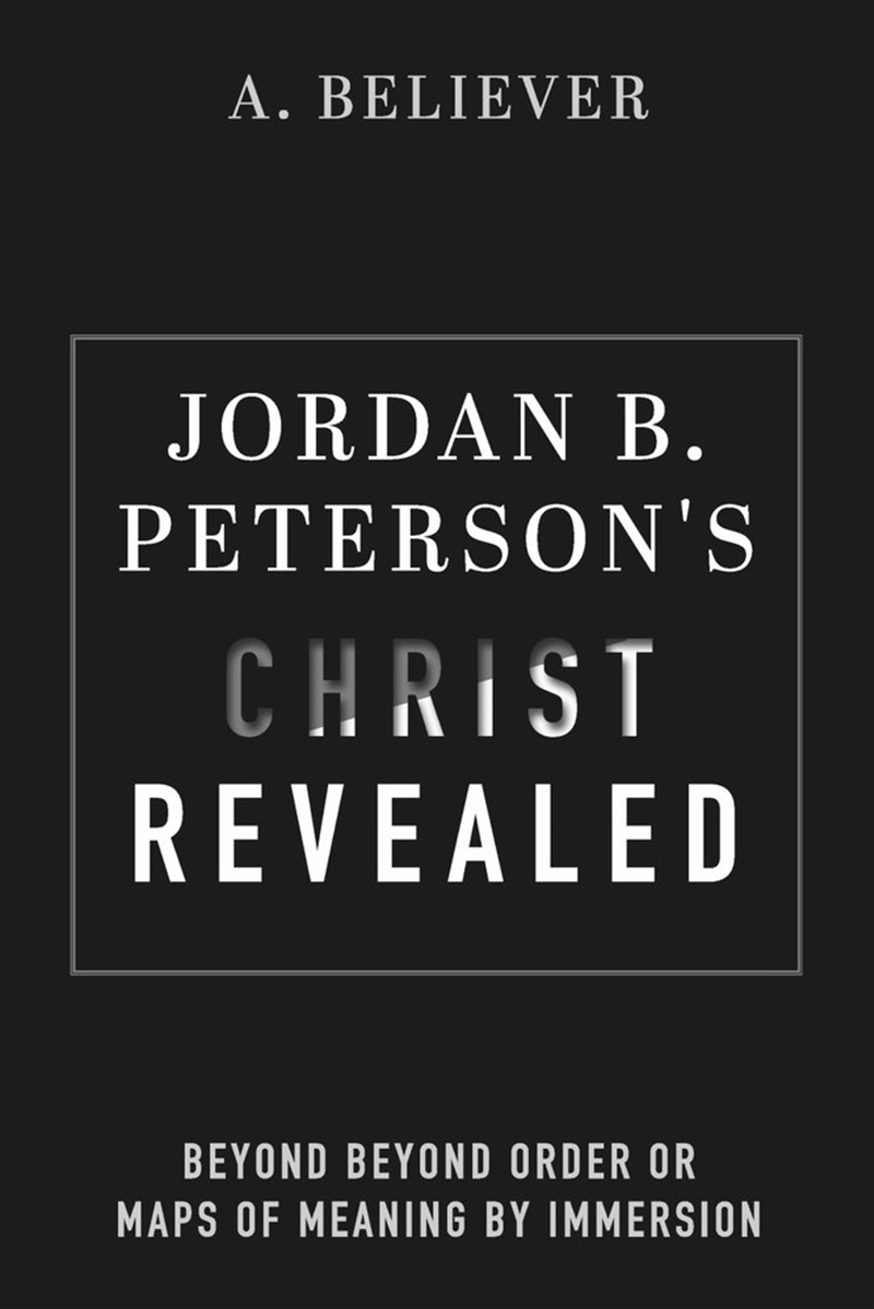 Jordan B. Peterson's Christ Revealed/Product Detail/Religion & Beliefs