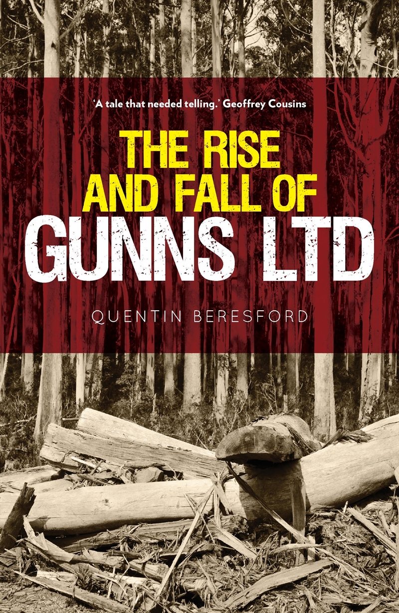 The Rise and Fall of Gunns Ltd/Product Detail/Animals & Nature
