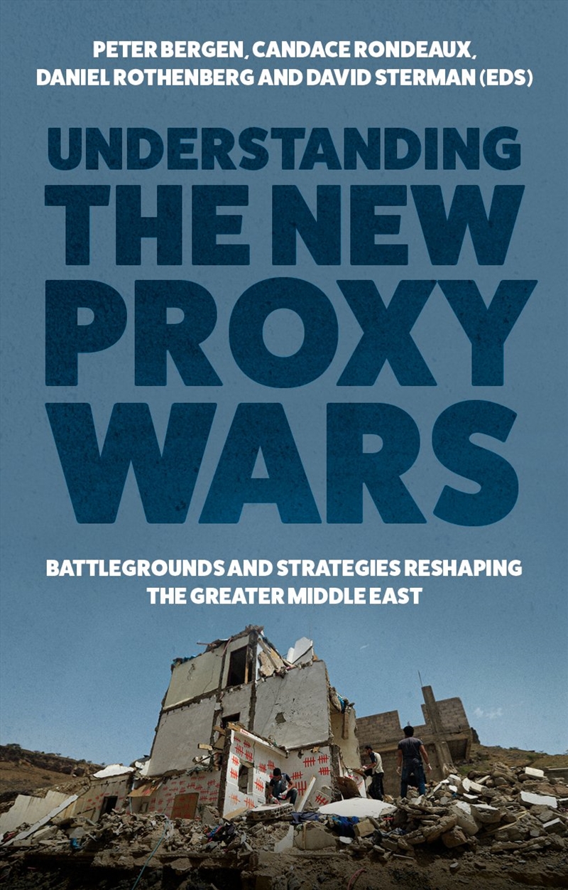 Understanding the New Proxy Wars/Product Detail/History