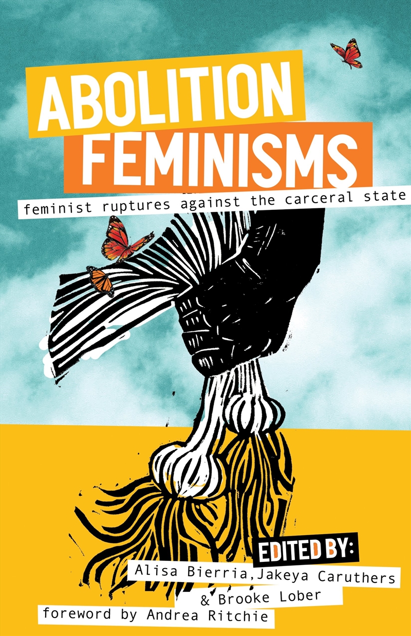 Abolition Feminisms Vol. II/Product Detail/Society & Culture