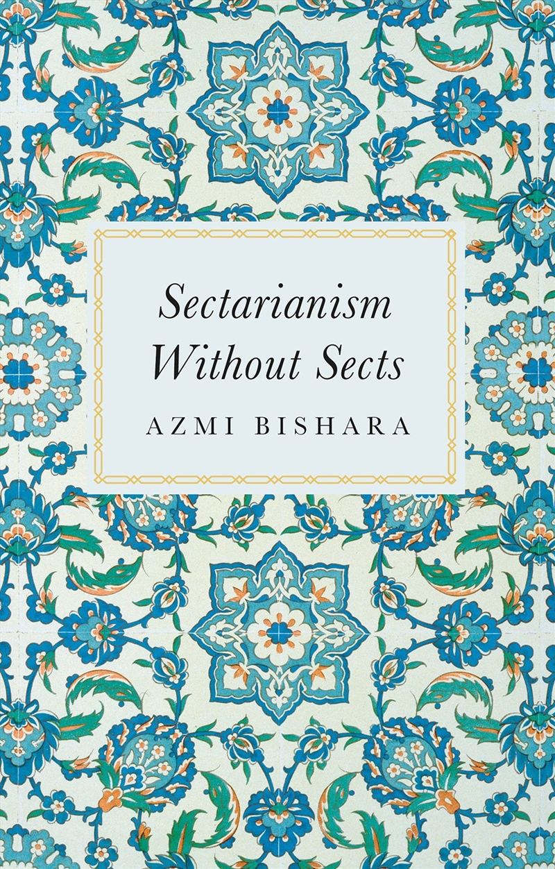 Sectarianism Without Sects/Product Detail/History