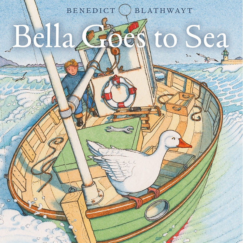 Bella Goes to Sea/Product Detail/Early Childhood Fiction Books