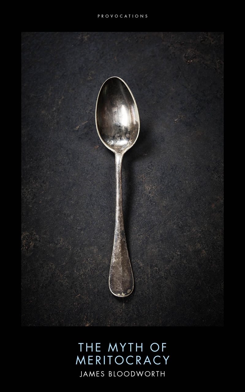 The Myth of Meritocracy/Product Detail/Society & Culture