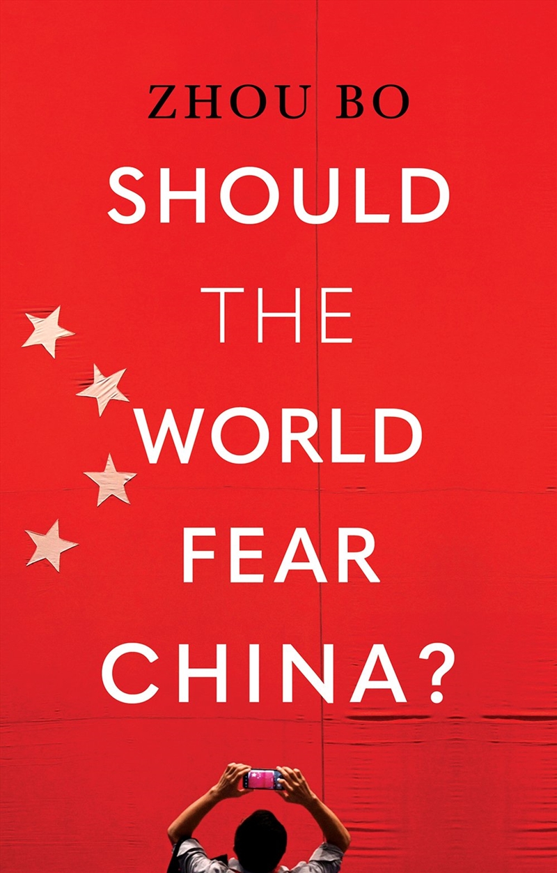 Should the World Fear China?/Product Detail/Politics & Government
