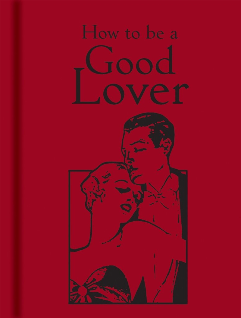 How to Be a Good Lover/Product Detail/Politics & Government