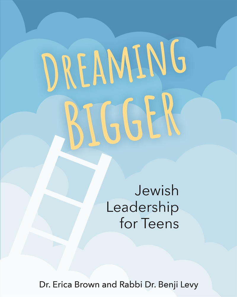 Dreaming Bigger: Jewish Leadership for Teens/Product Detail/Childrens