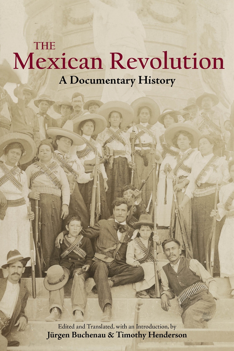 The Mexican Revolution/Product Detail/History