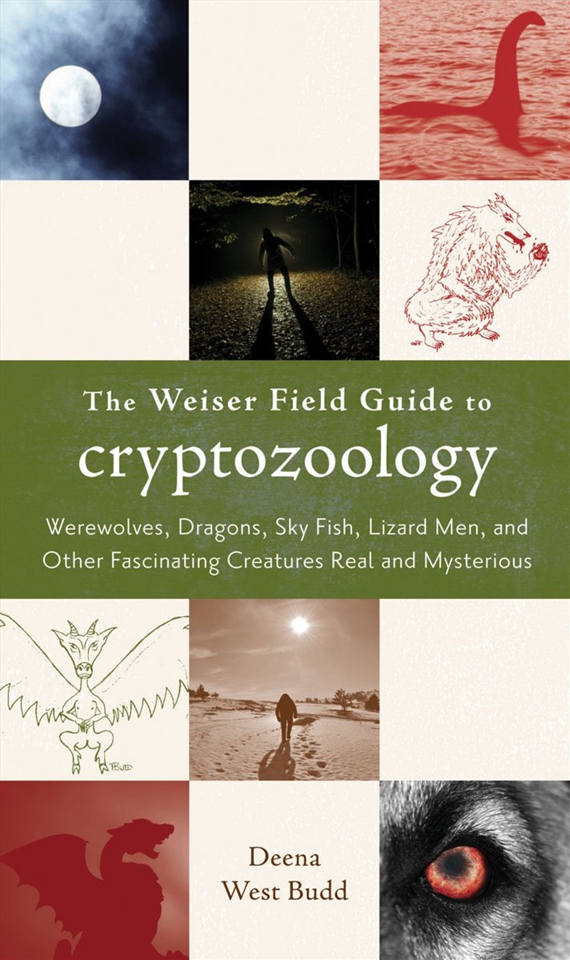 The Weiser Field Guide to Cryptozoology/Product Detail/Religion & Beliefs