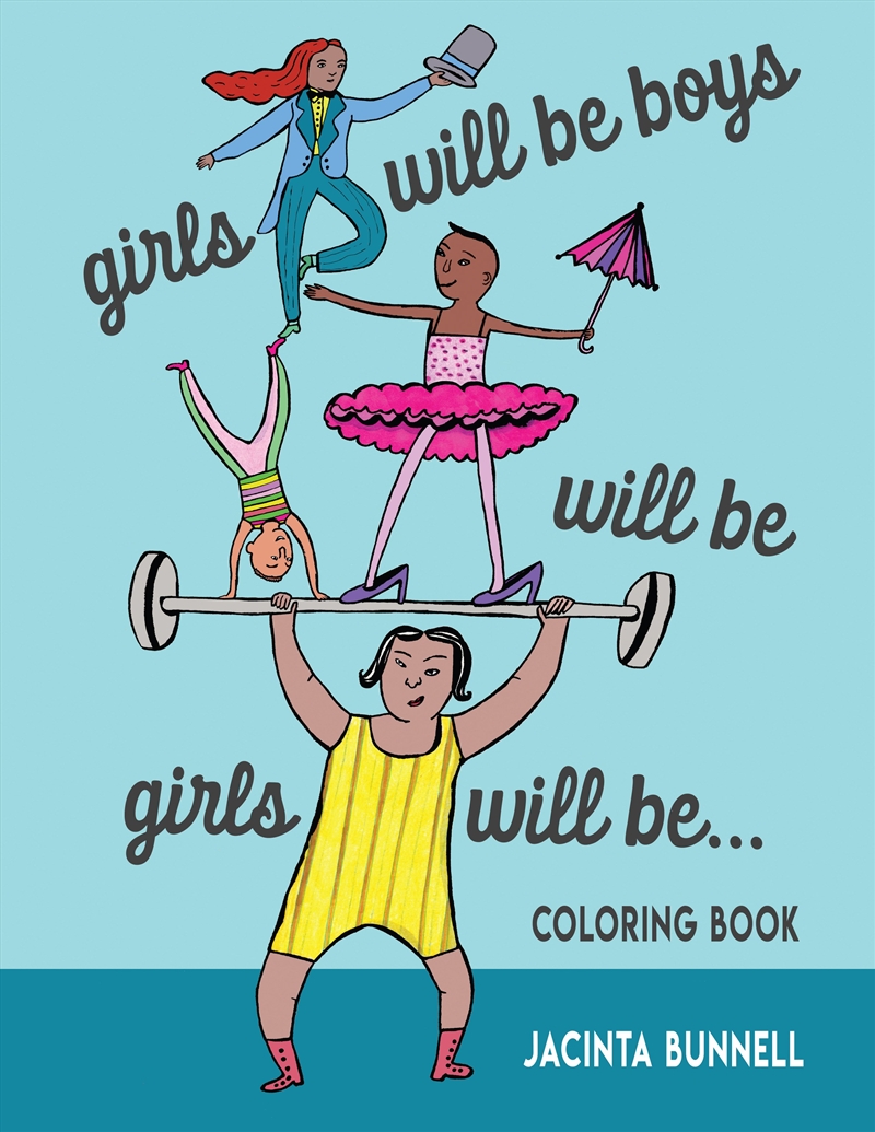 Girls Will Be Boys Will Be Girls/Product Detail/Early Childhood Fiction Books