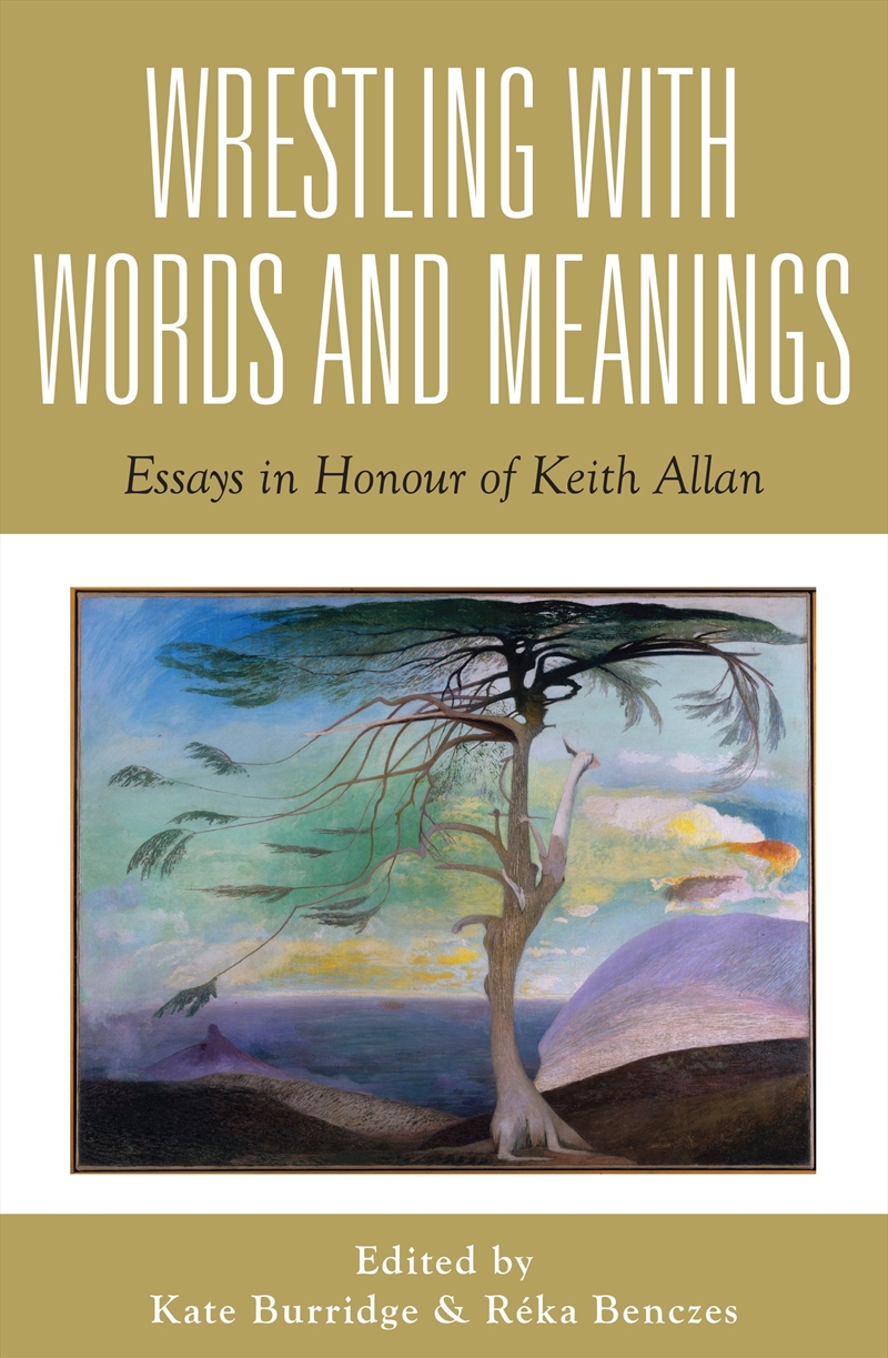 Wrestling with Words and Meanings/Product Detail/Language & Linguistics