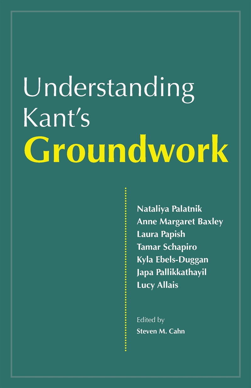 Understanding Kant's Groundwork/Product Detail/Reading