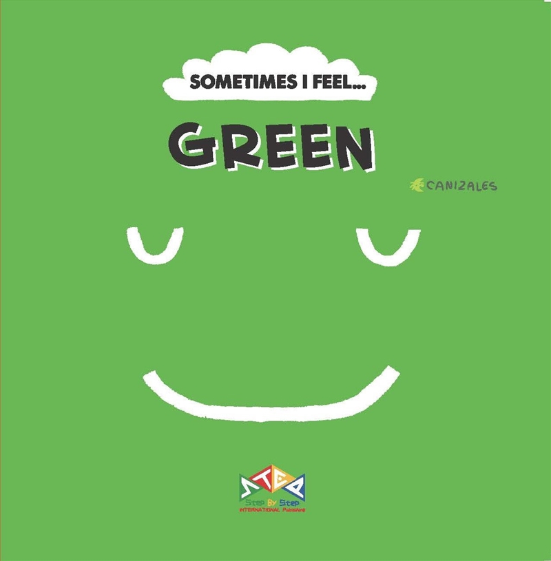Sometimes I Feel...Green/Product Detail/Early Childhood Fiction Books