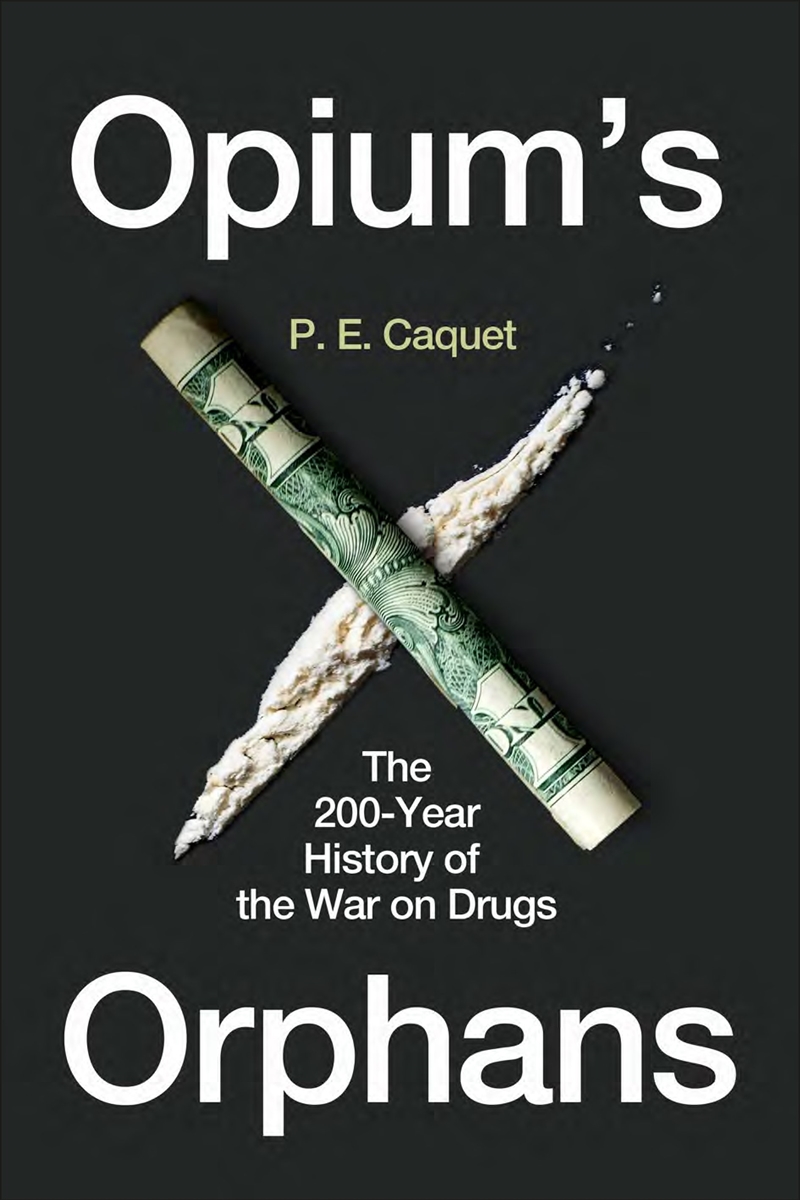 Opium's Orphans/Product Detail/History