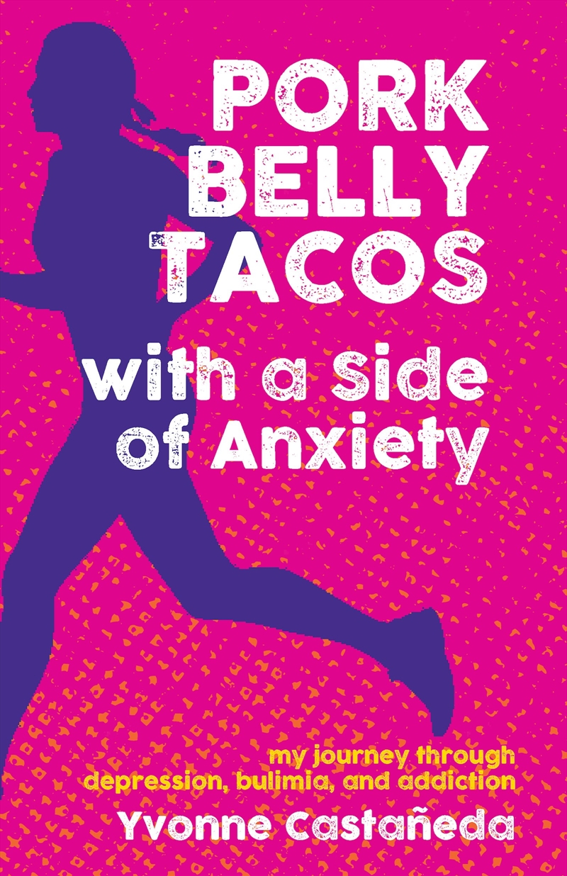 Pork Belly Tacos with a Side of Anxiety/Product Detail/Early Childhood Fiction Books