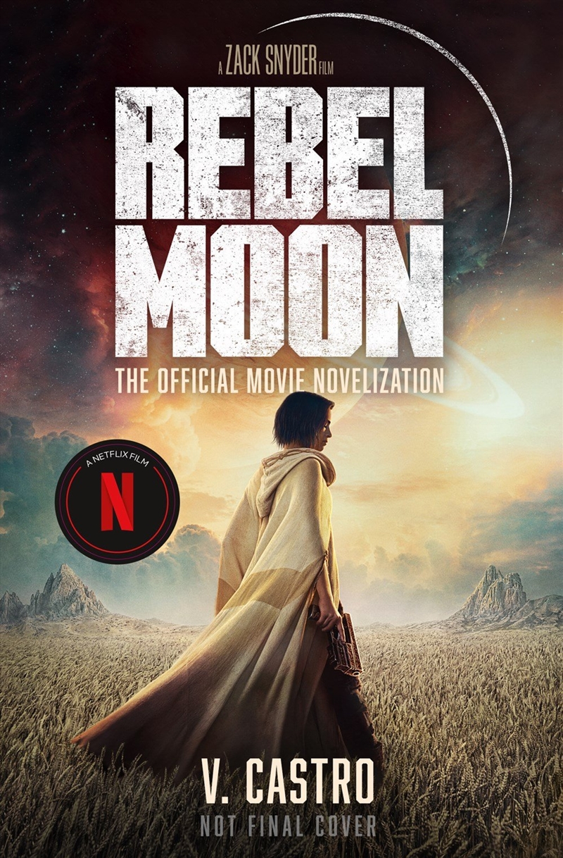 Rebel Moon: The Official Movie Novelization/Product Detail/Science Fiction Books