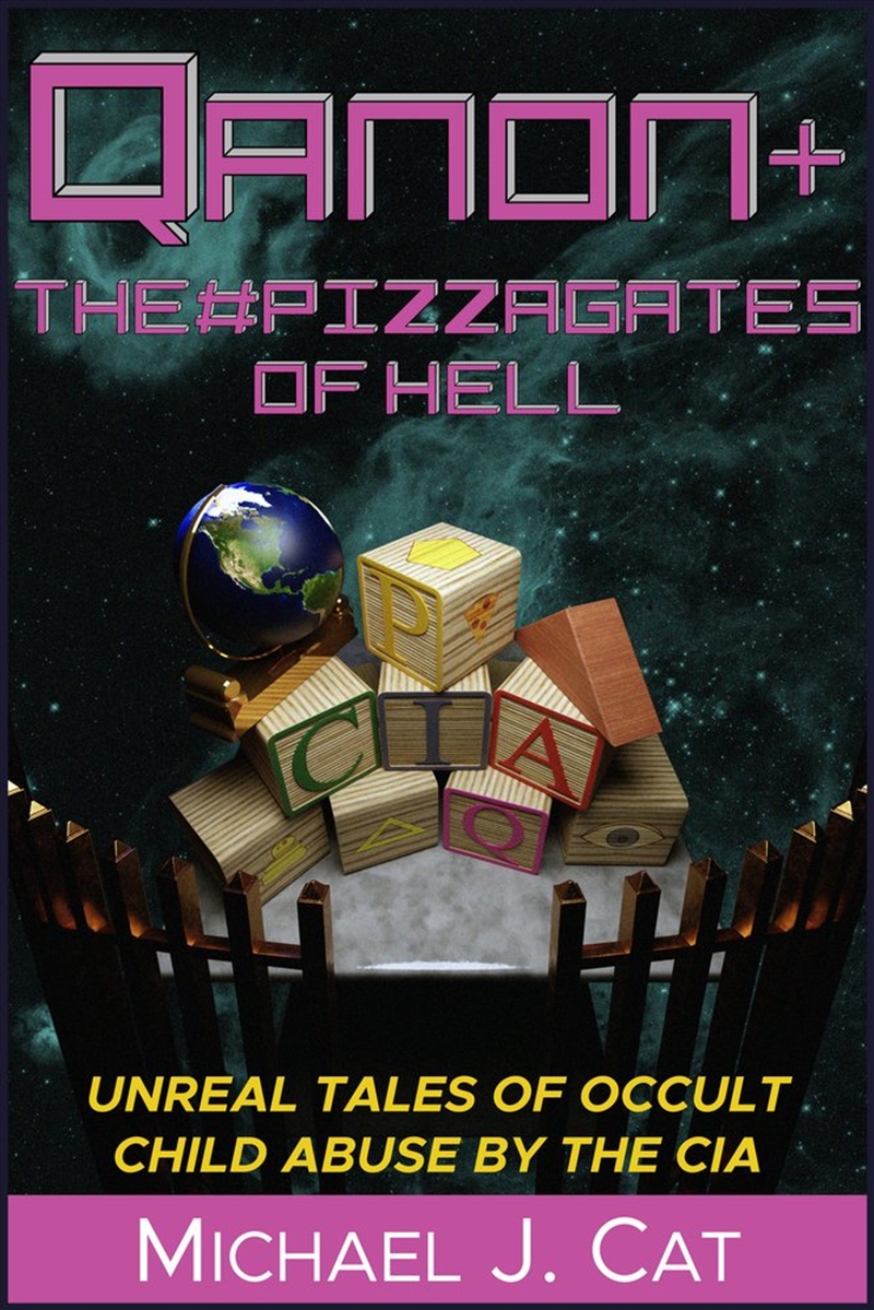 QAnon & the #Pizzagates of Hell/Product Detail/Society & Culture