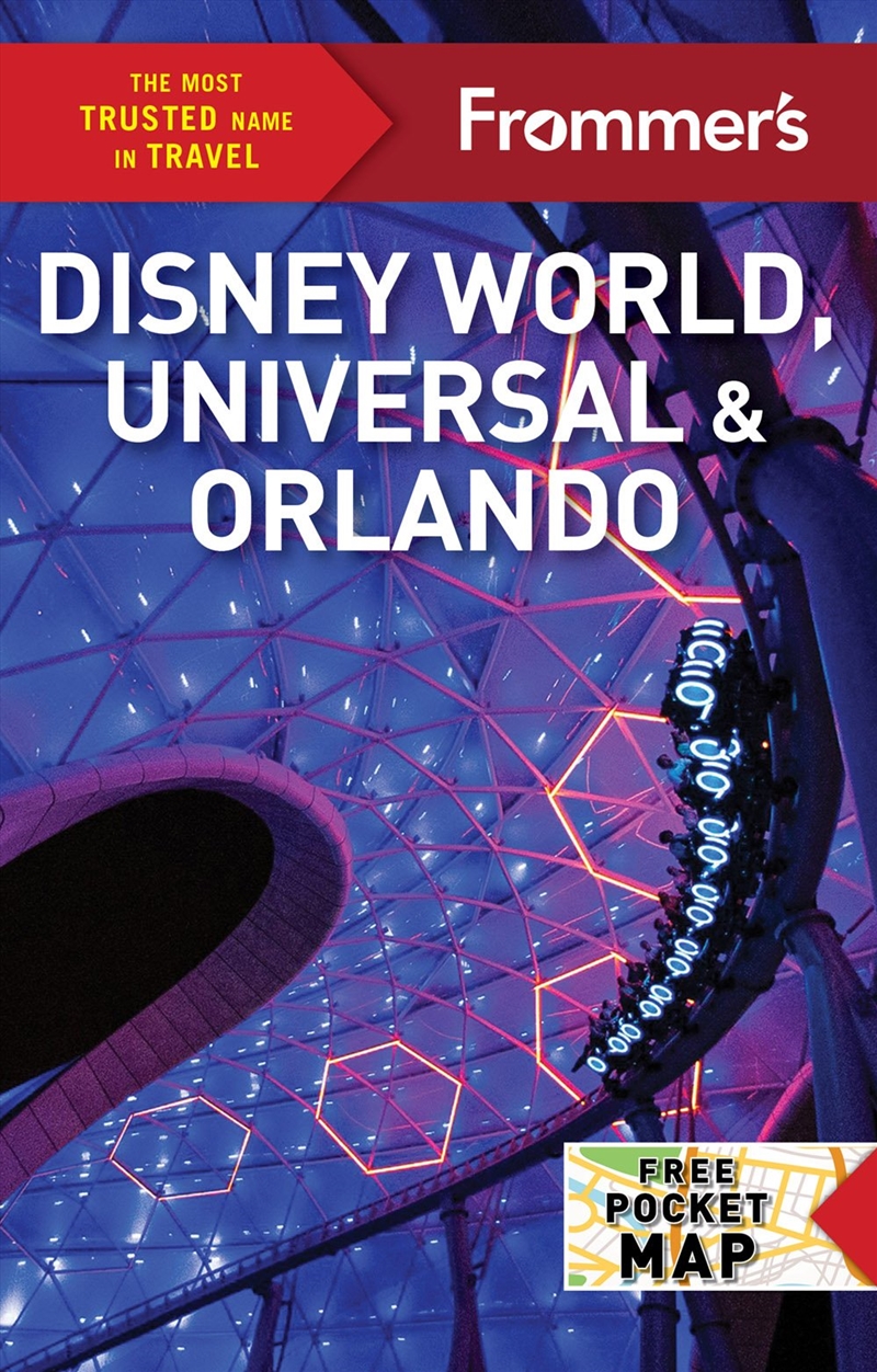Frommer's Disney World, Universal, and Orlando 2024/Product Detail/Travel & Holidays