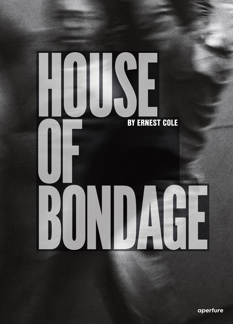 Ernest Cole: House of Bondage/Product Detail/Photography