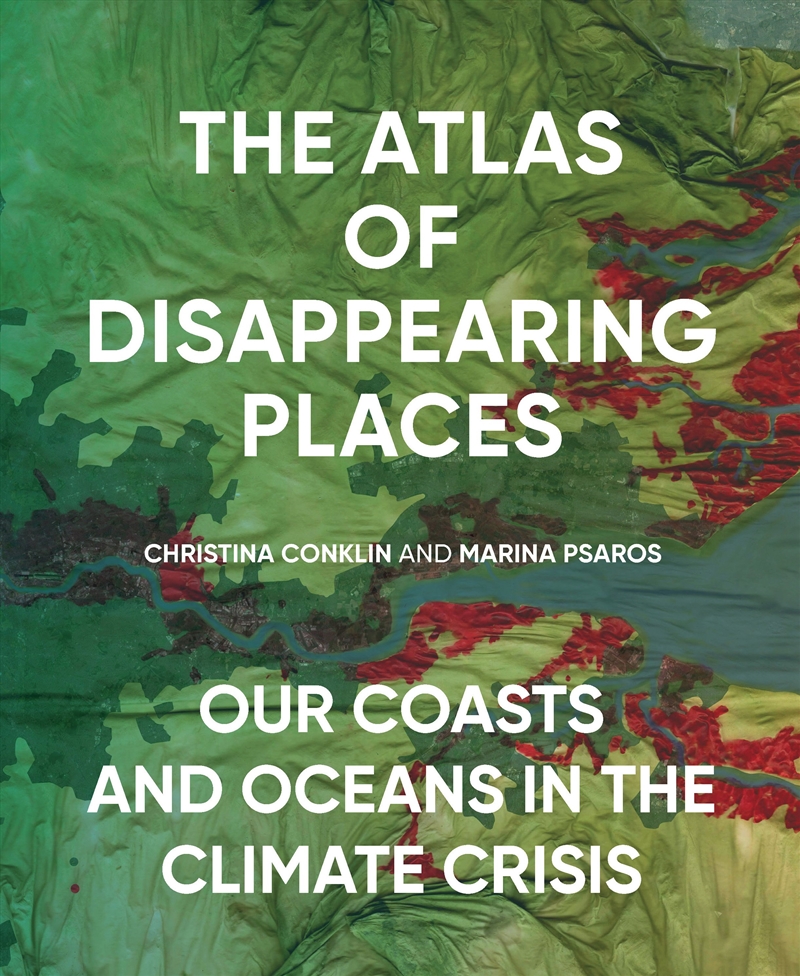 The Atlas of Disappearing Places/Product Detail/Animals & Nature