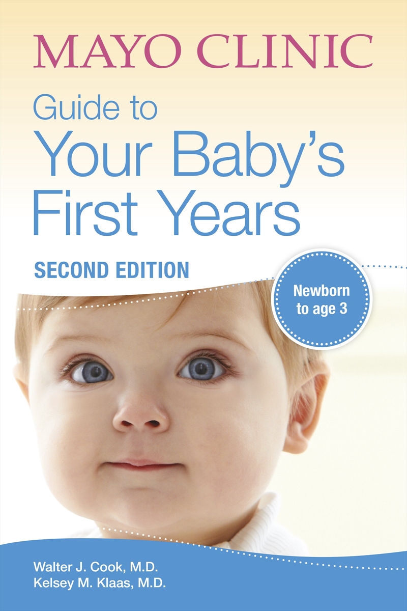 Mayo Clinic Guide to Your Baby's First Years/Product Detail/Family & Health