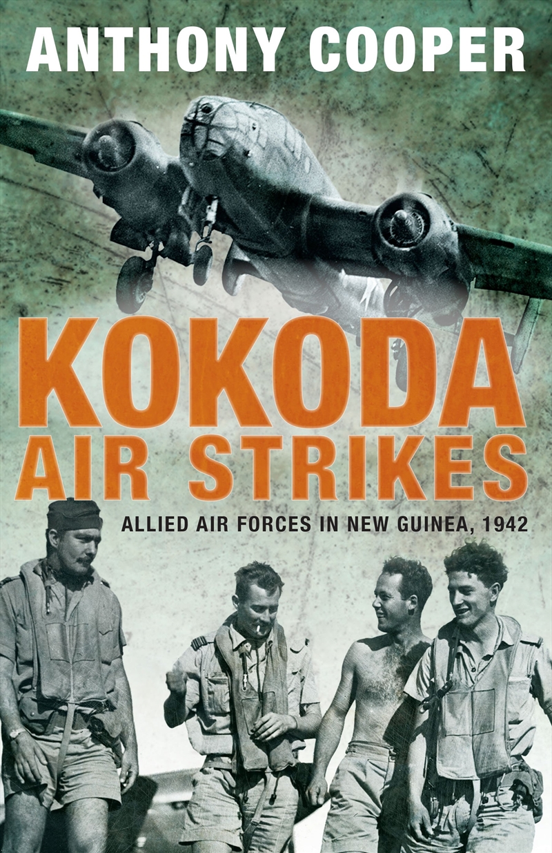 Kokoda Air Strikes/Product Detail/History