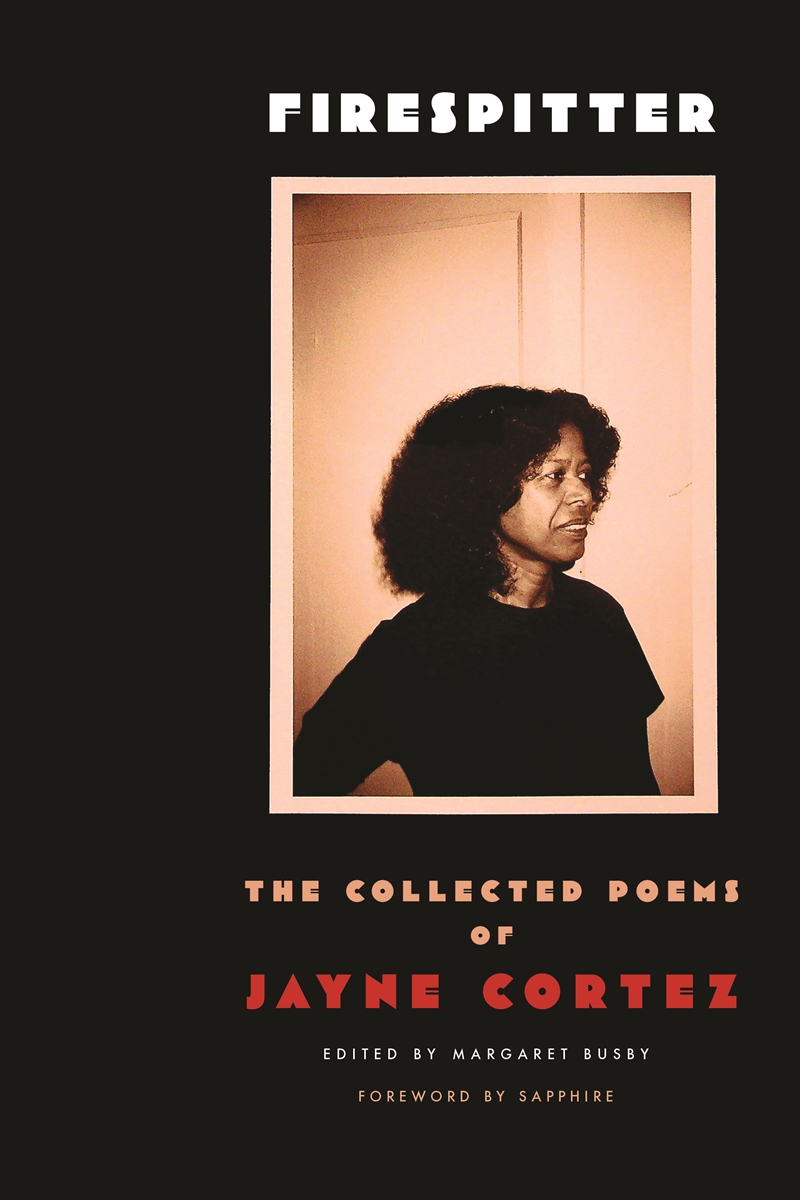 Firespitter: The Collected Poems/Product Detail/Society & Culture
