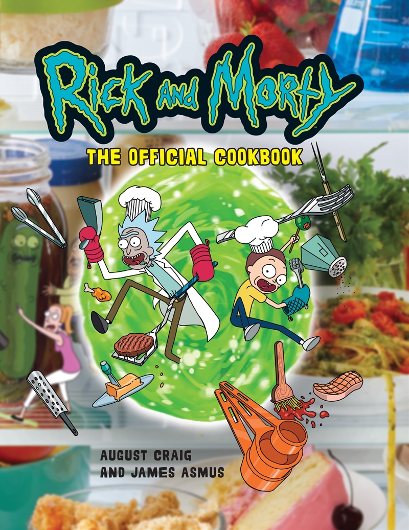 Rick & Morty: The Official Cookbook/Product Detail/Arts & Entertainment