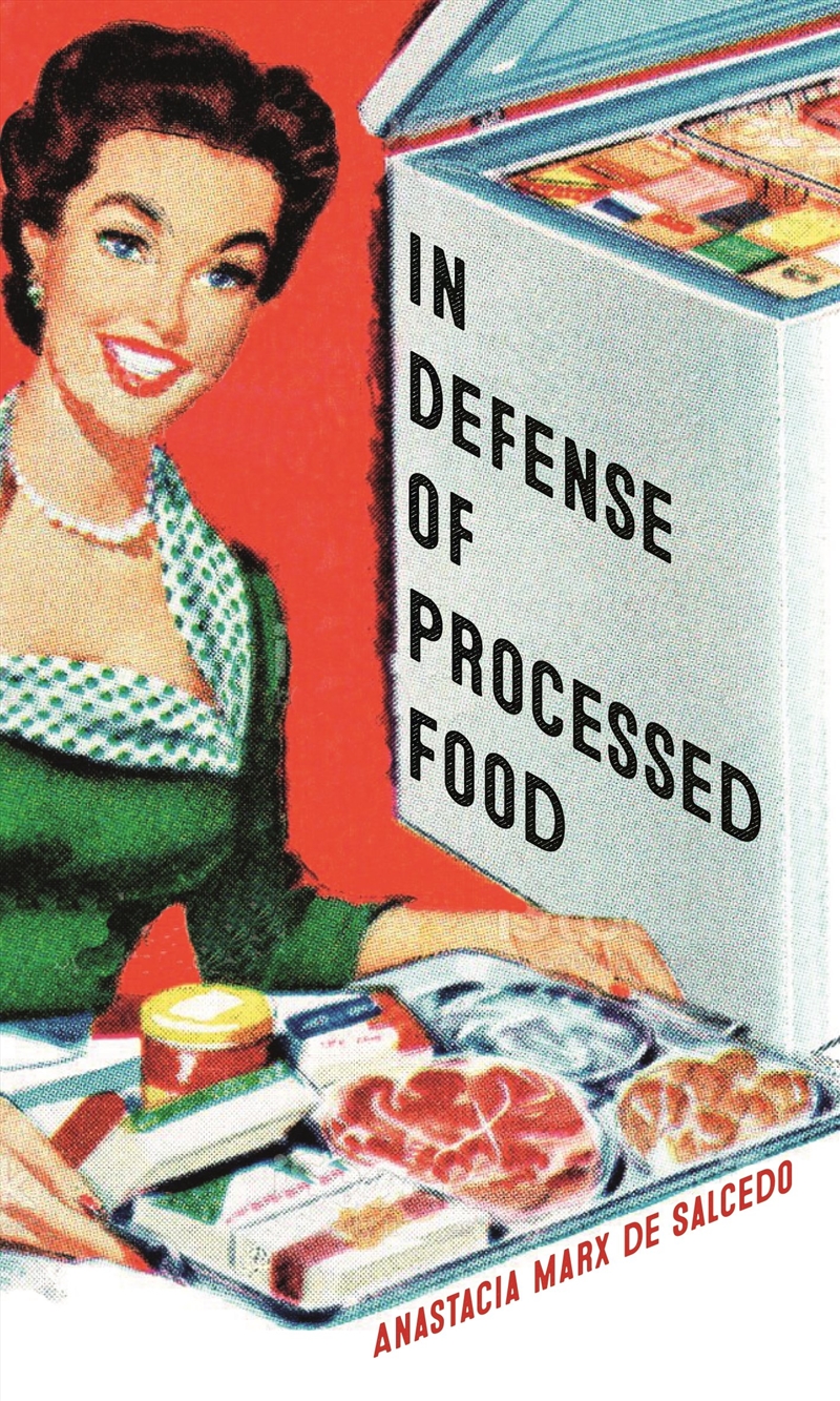 In Defense of Processed Food/Product Detail/Recipes, Food & Drink