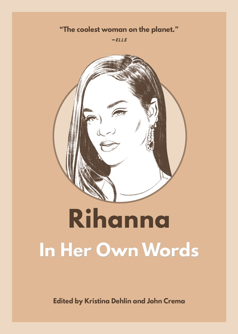 Rihanna: In Her Own Words/Product Detail/Arts & Entertainment Biographies