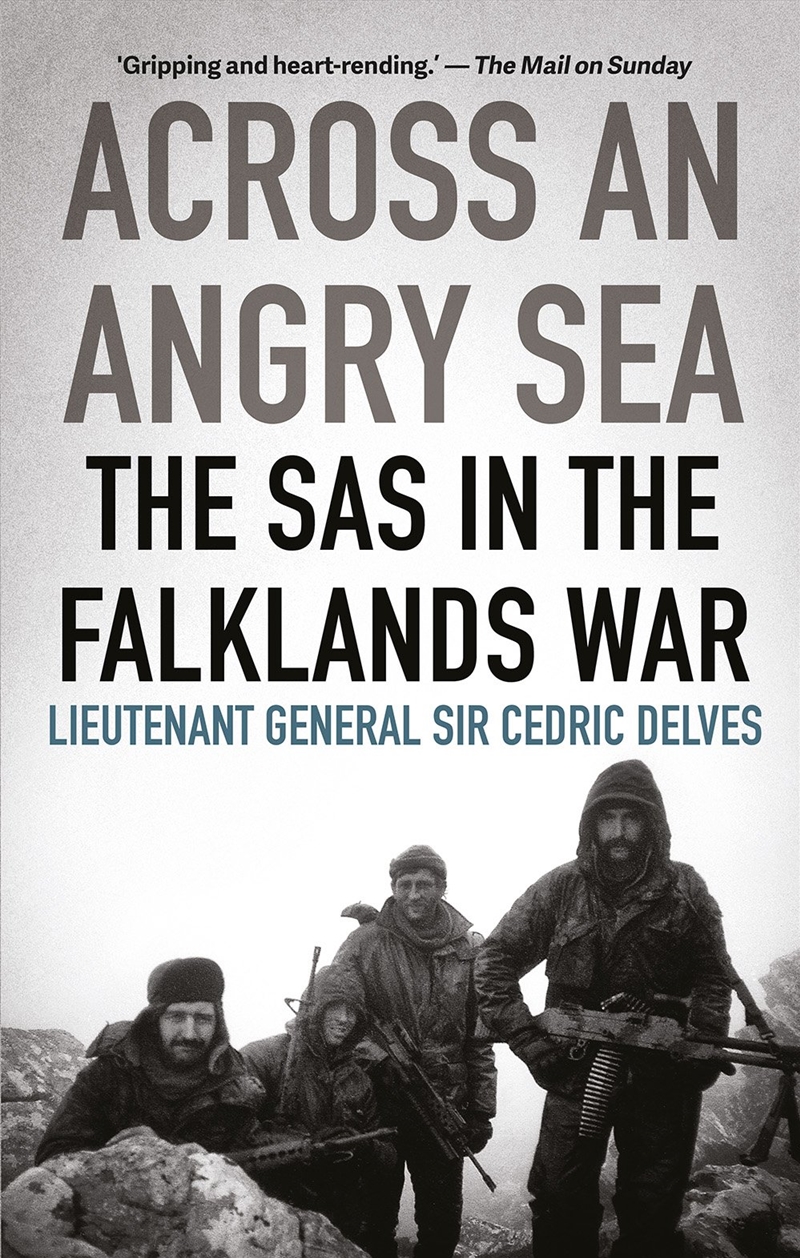 Across an Angry Sea: The SAS in the Falklands War/Product Detail/Politics & Government
