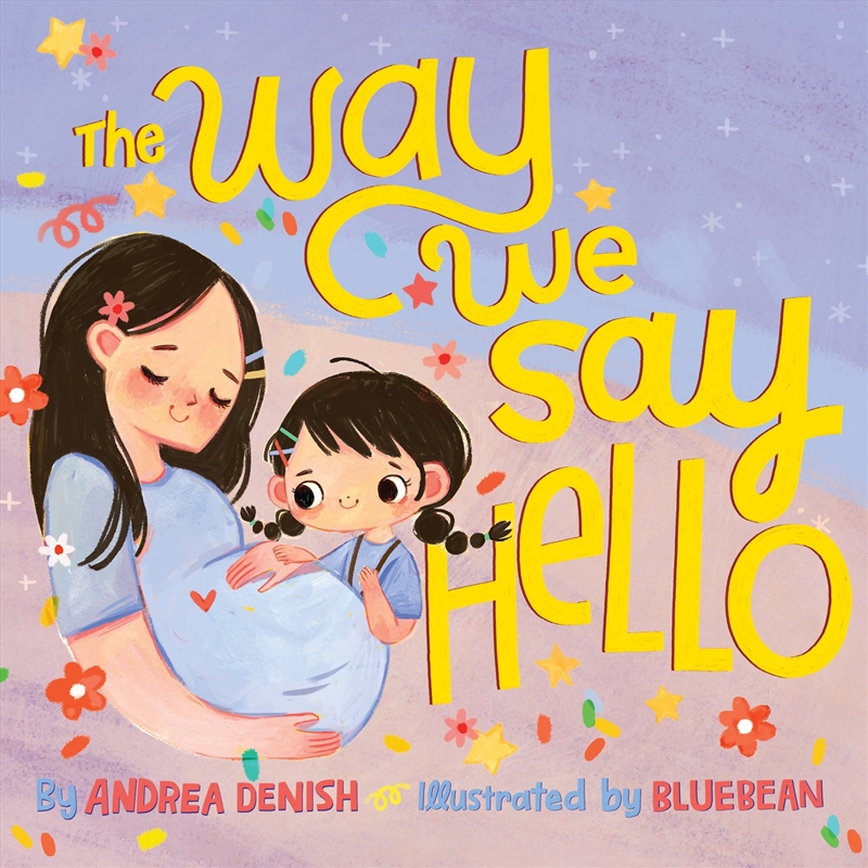 The Way We Say Hello/Product Detail/Childrens Fiction Books