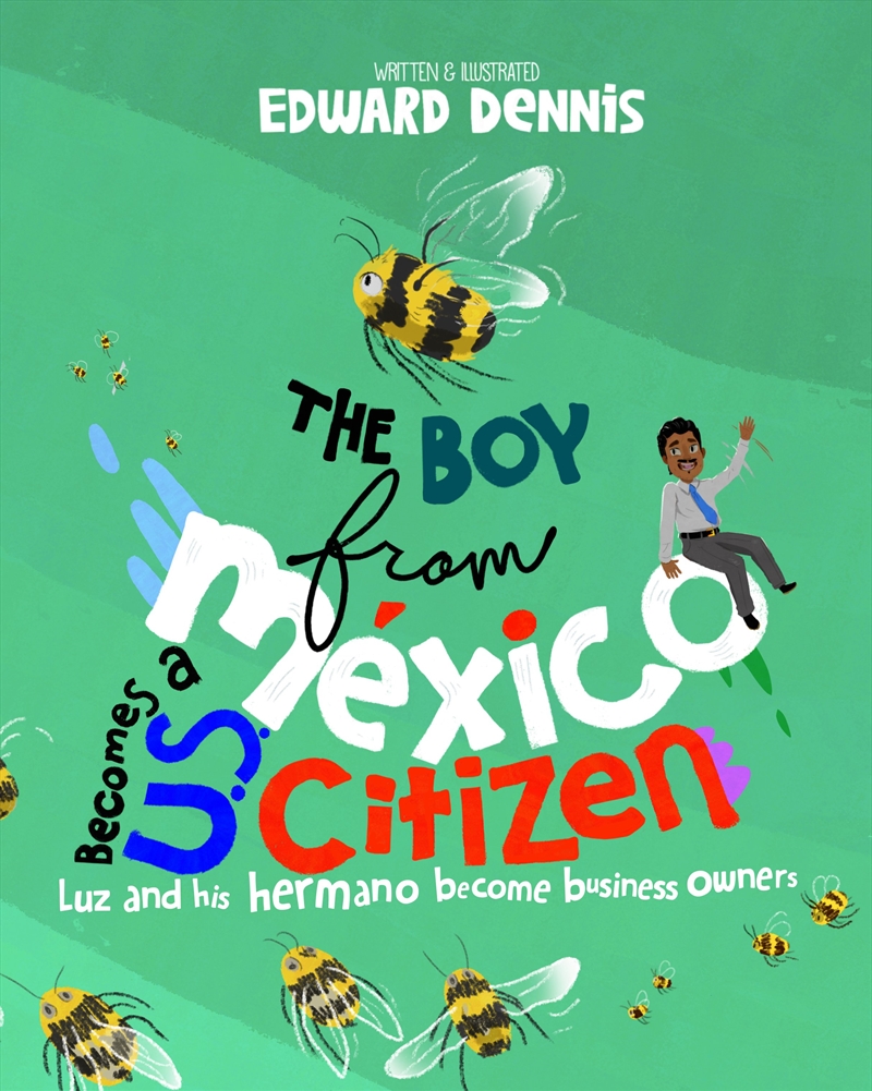 The Boy from Mexico Becomes a US Citizen/Product Detail/Early Childhood Fiction Books