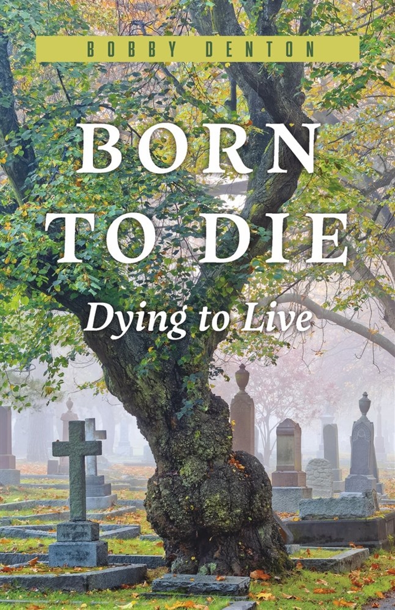 Born to Die/Product Detail/Religion & Beliefs