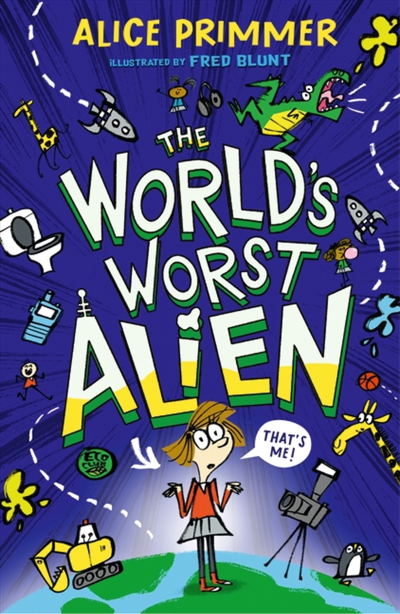 The World's Worst Alien/Product Detail/Childrens Fiction Books