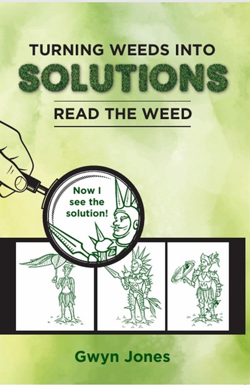Turning Weeds Into Solutions/Product Detail/Adult Books