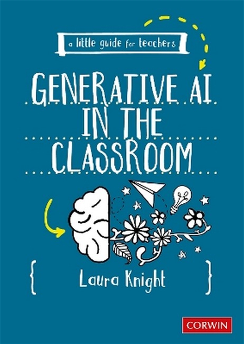 A Little Guide for Teachers: Generative AI in the Classroom/Product Detail/Education & Textbooks