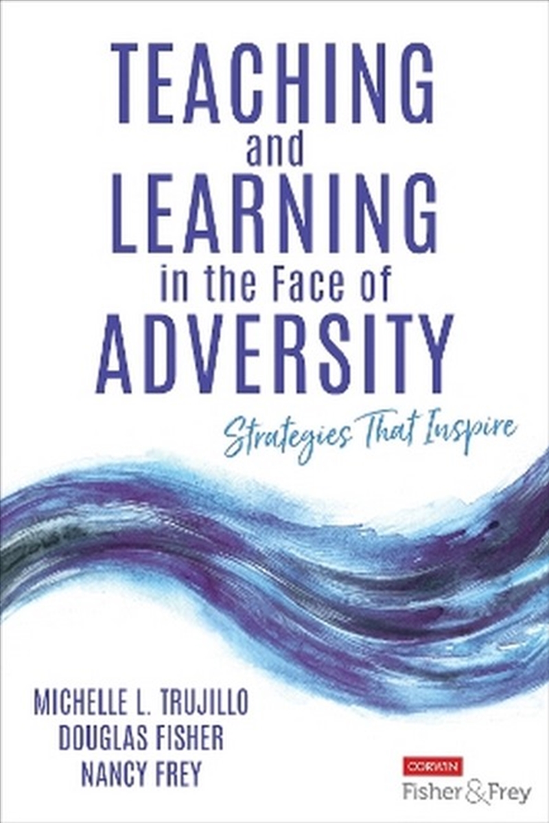 Teaching and Learning in the Face of Adversity/Product Detail/Education & Textbooks