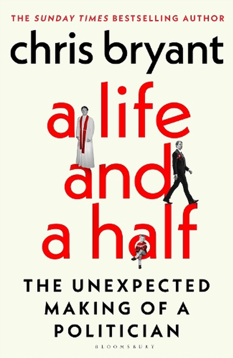 A Life And A Half: The Unexpected Making Of A Politician/Product Detail/Reading