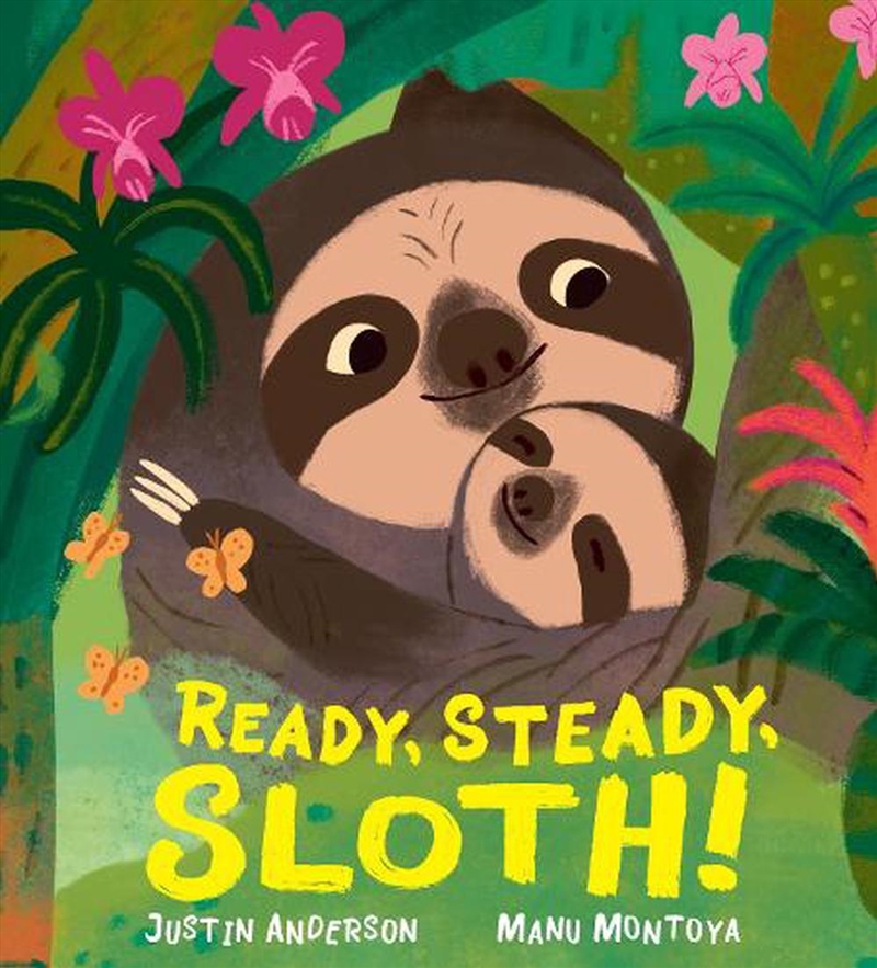 Ready, Steady, Sloth!/Product Detail/Childrens