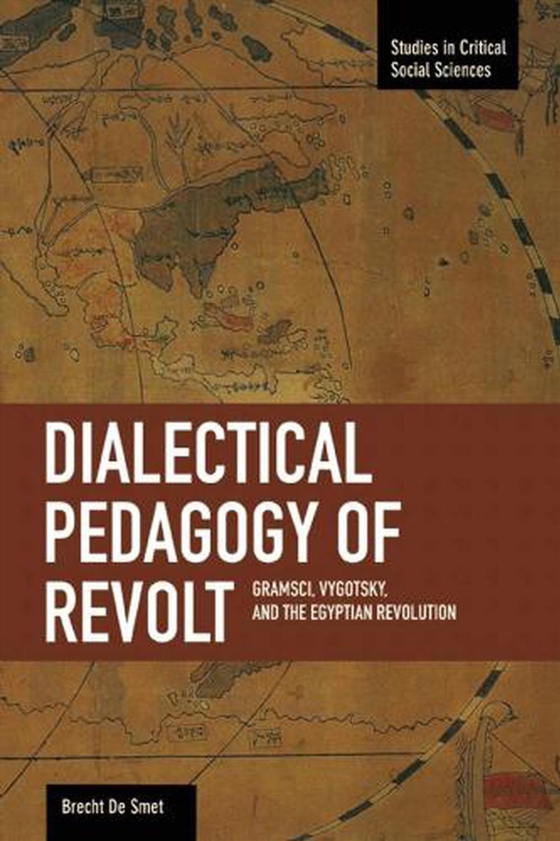 A Dialectical Pedagogy of Revolt/Product Detail/Society & Culture