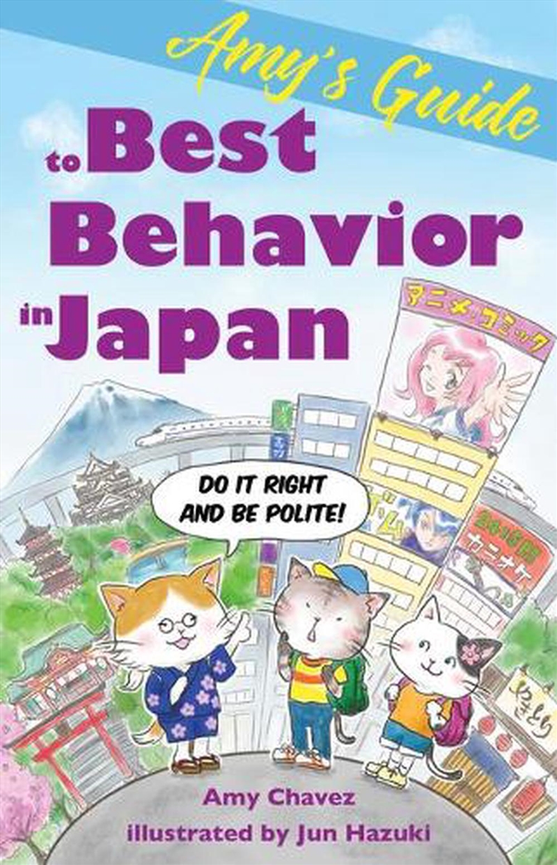 Amy's Guide to Best Behavior in Japan/Product Detail/Travel & Holidays