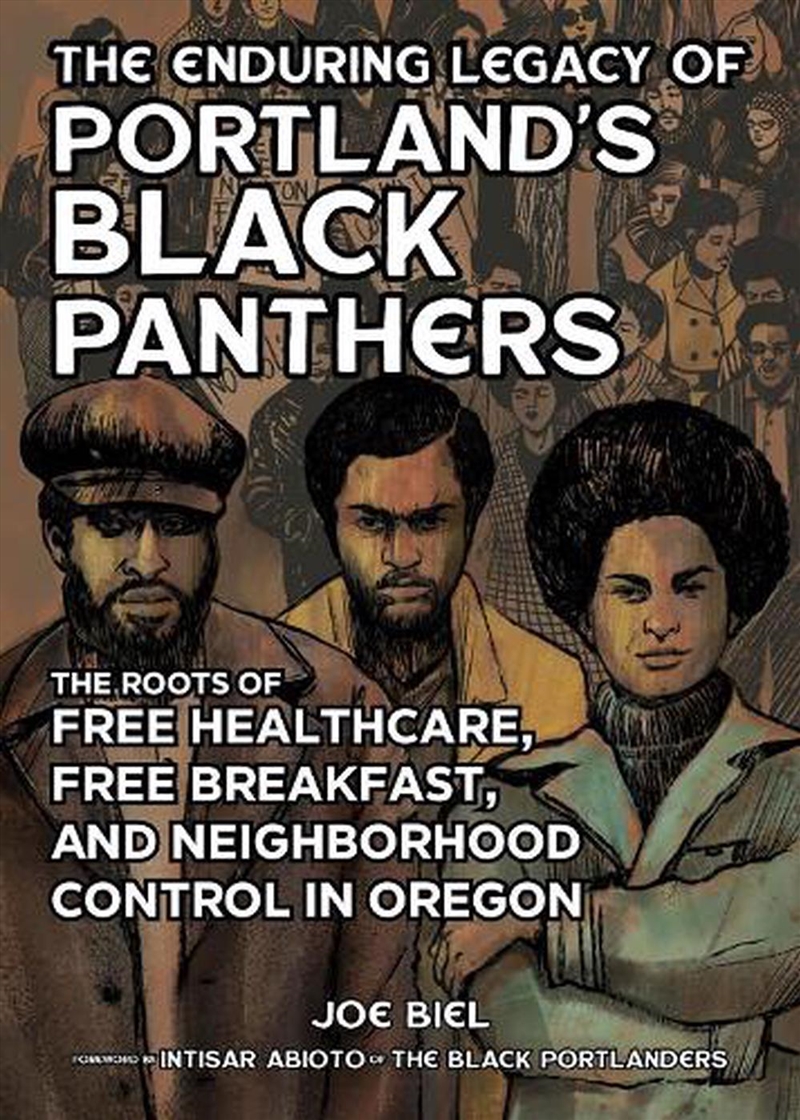 Enduring Legacy Of Portland's Black Panthers/Product Detail/History