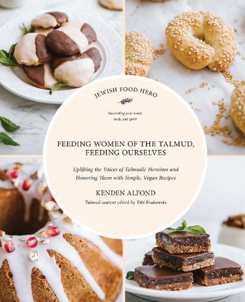 Feeding Women In The Talmud, Feeding Ourselves/Product Detail/Recipes, Food & Drink
