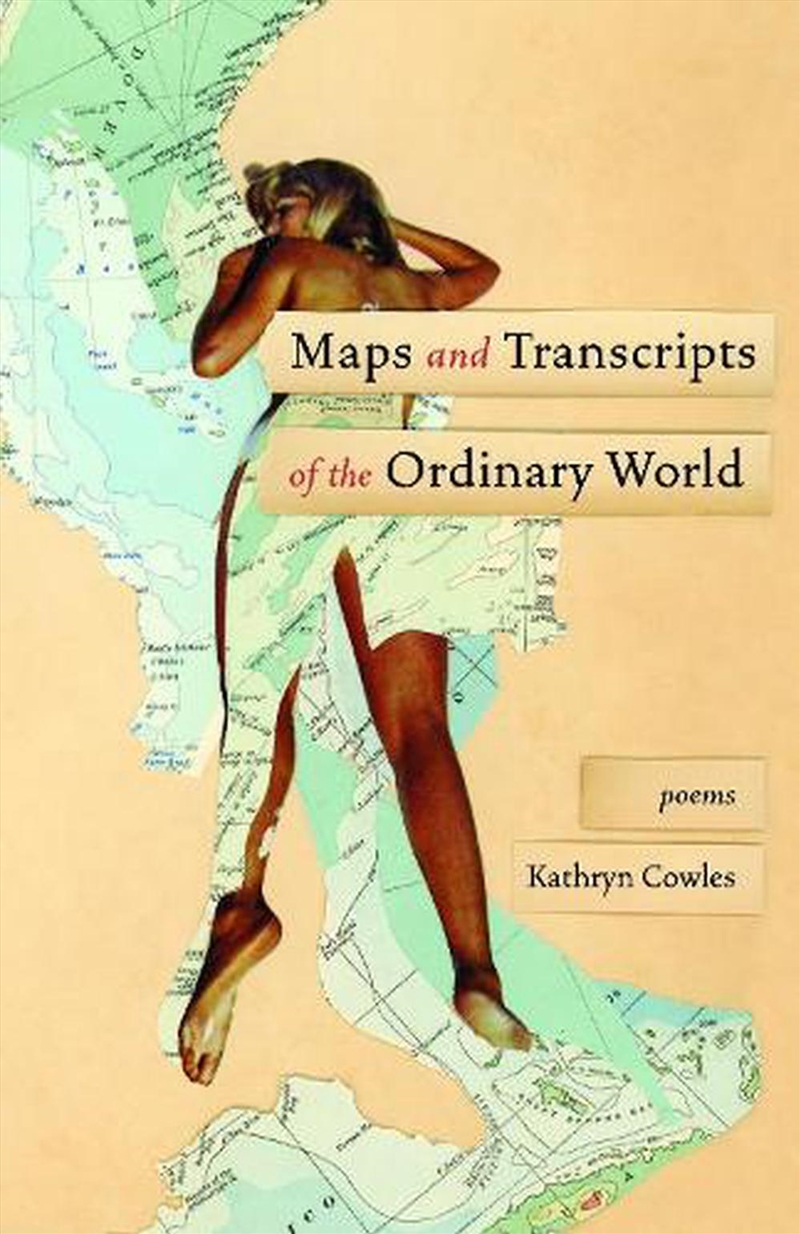 Maps and Transcripts of the Ordinary World/Product Detail/Reading